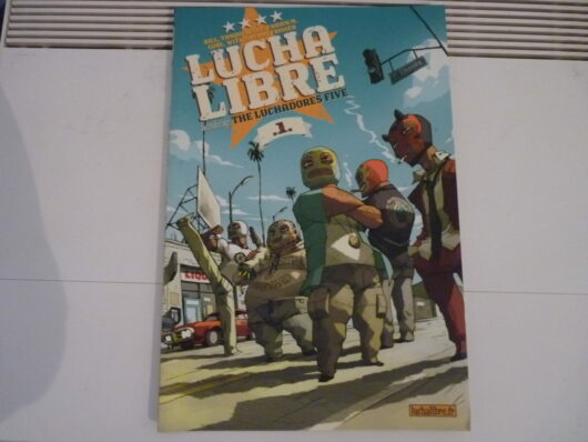 Lucha Libre T 1 - The Luchadores Five - EO