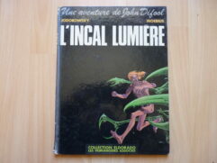 L'Incal T2 - John Difool - L'Incal lumière