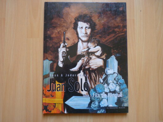 Juan Solo T1 - Fils de Flingue