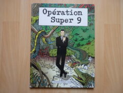 Opération Super 9