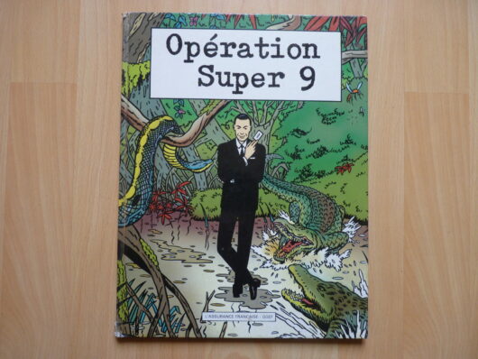 Opération Super 9