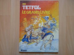 Tetfol T4 - Le grand livre - EO
