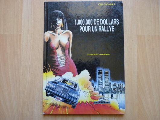 Van Coover T2 - 1.000.000 de dollars pour un rallye - EO