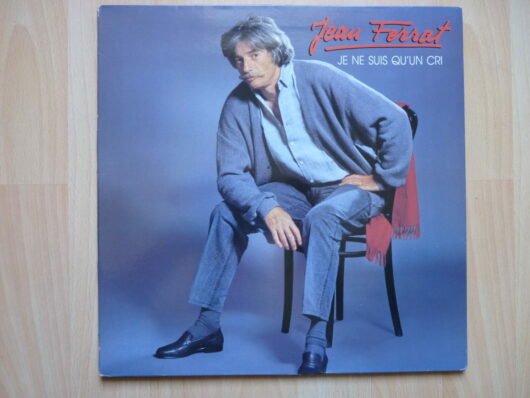 Jean Ferrat - Je ne suis qu'un cri