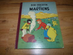 Bibi Fricotin et les Martiens - Édition spéciale cartonnée dos brun