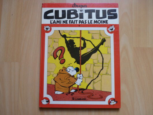 Cubitus T9 - L'ami ne fait pas le moine - EO