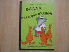 Babar et le Coquin d'Arthur - Laurent de Brunhoff