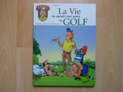 Errol - La vie ne serait rien sans le Golf