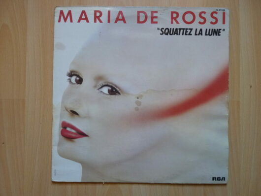 Maria de Rossi - Squattez la lune