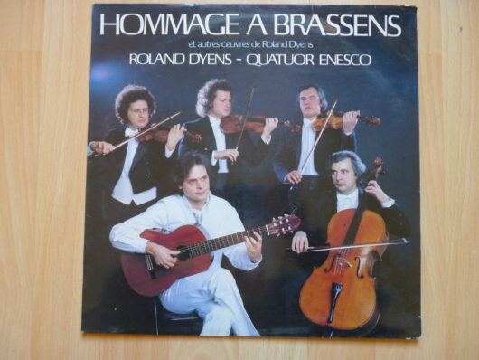 Roland Dyens / Quatuor Enesco - Hommage à Brassens