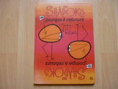 Les shadoks T2 - Pompe à rebours - EO