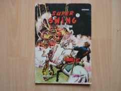 Super Swing n°10 - L’illusionniste