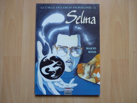 Le cycle des deux horizons T2 - Selma - EO