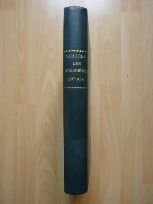 Album relié "Les veillées des chaumières" - 1897-1898