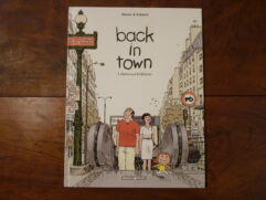 Back in Town T1 - Gloire aux trottoirs !