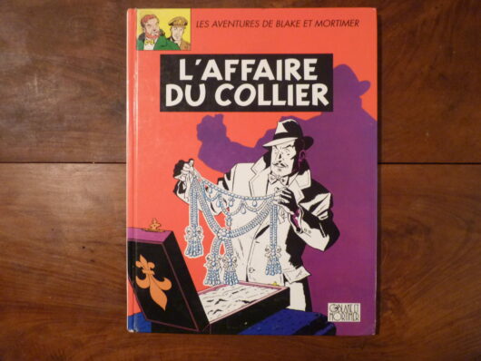 Blake et Mortimer T10 - L'affaire du collier