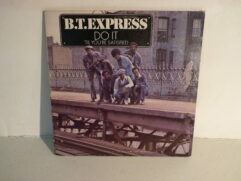 B.T.Express - Do it ('til you're satisfied)