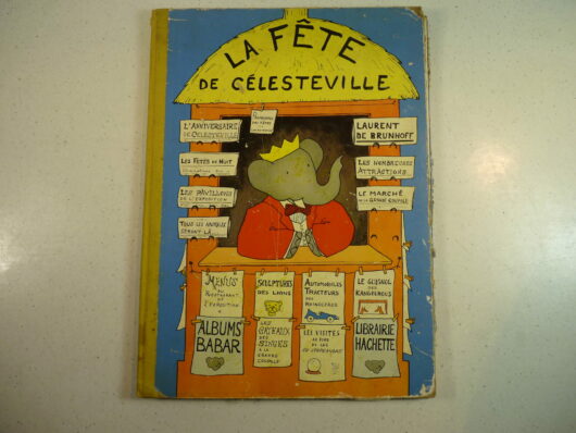 Babar - Brunhoff - La fête de Célesteville - EO