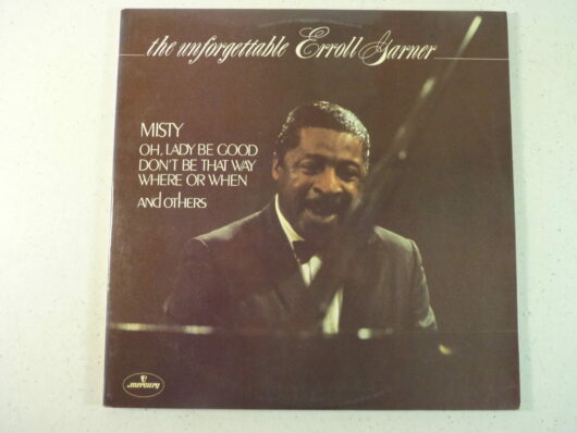 The unforgettable Erroll Garner