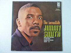 The incredible Jimmy Smith