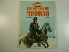 La Jeunesse de Blueberry T4 - Les démons du Missouri - EO