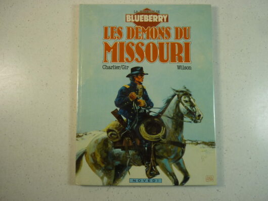 La Jeunesse de Blueberry T4 - Les démons du Missouri - EO