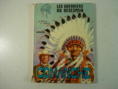 Comanche T2 - Les guerriers du désespoir - Hermann et Greg - EO