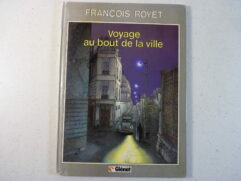 Voyage au bout de la ville