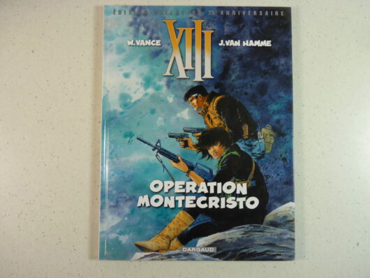 XIII T16 - Opération Montecristo - 25e anniversaire