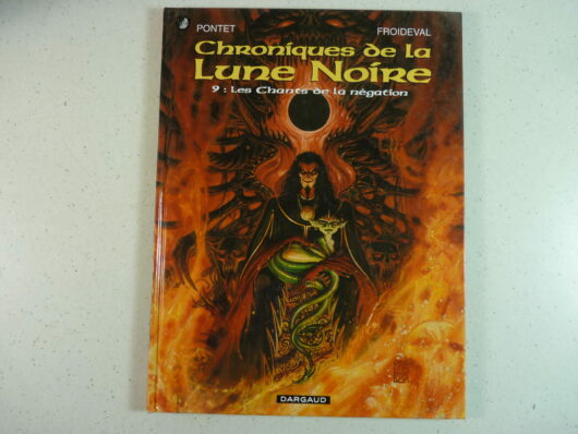 Chroniques de la Lune Noire T9 - Les Chants de la négation