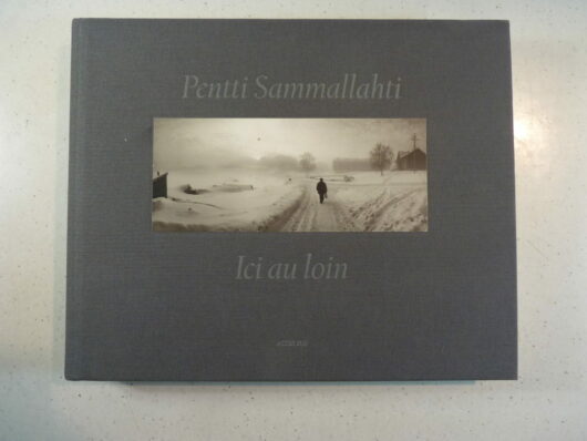 Pentti Sammallahti – Ici au loin
