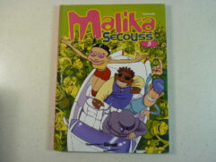 Malika Secouss T5 - Fais pas ta star