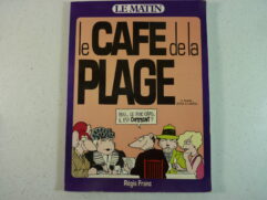 Le café de la plage T3 - Rose à l'arête