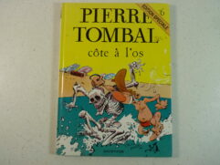 Pierre Tombal T6 - Côte à l'os