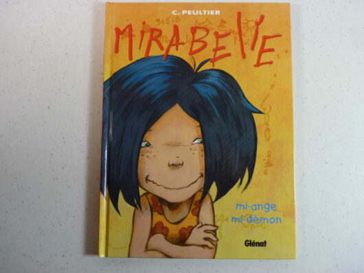 Mirabelle T1 - Mi-ange, mi-démon