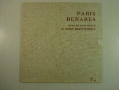Paris Benares – Carnet de route musical de Deben Bhattacharya