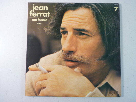 Jean Ferrat - ma France - 1969 volume 7
