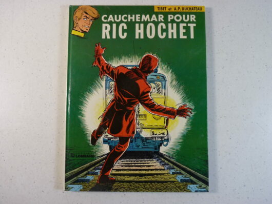 Ric Hochet T11 - Cauchemar pour Ric Hochet
