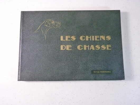 Les Chiens de Chasse - Manufrance