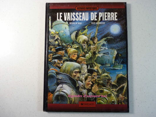 Le vaisseau de pierre - Christin - Bilal