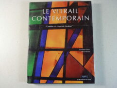 Le vitrail contemporain – Geron Moxhet