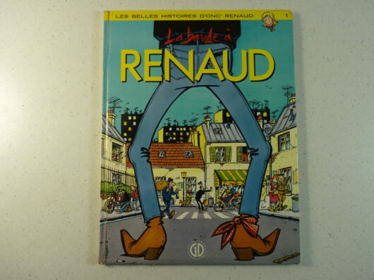 Les belles histoires d'Onc' Renaud T1