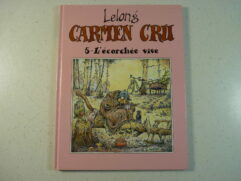 Carmen Cru T5 - L'écorchée vive