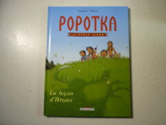 Popotka le petit Sioux T1 - La leçon d'Iktomi