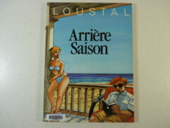 Arrière Saison (Loustal) - EO