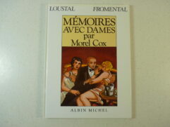 Mémoires avec dames par Morel Cox - EO