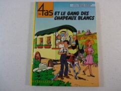 Les 4 as et le gang des chapeaux blancs