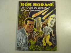 Bob Morane T4 - Les Tours de cristal