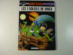 Yoko Tsuno T6 - Les 3 soleils de Vinéa