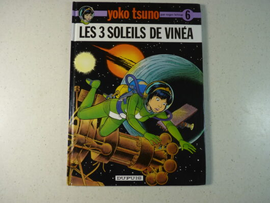 Yoko Tsuno T6 - Les 3 soleils de Vinéa